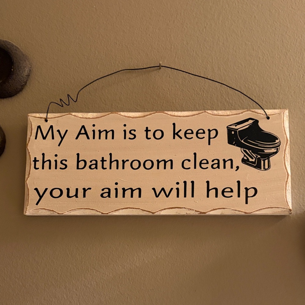 Bathroom Wall Sign - Beige and Black Rustic Aim Quote